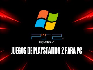 Juegos de PlayStation 2 para PC a pedido